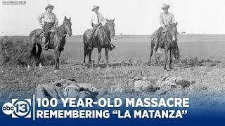 What is La Matanza and why is it not in Texas history books?