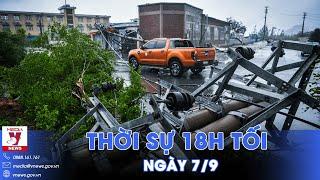 Thời sự 18h tối. Bão số 3 quần thảo Bắc Bộ mưa gió dữ dội loạt cây xanh đổ rạp - VNews