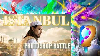 SIGACHEV PHOTOSHOP BATTLE  ISTANBUL