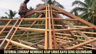 Cara buat atap limas kayu seng gelombang