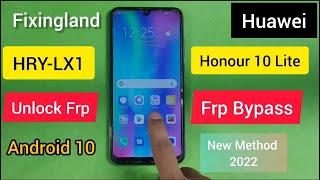 FRP bypass  Huawei honor 10 lite HRY-LX1 android 10 FRP bypass  Unlock FRPNEW Method 2022