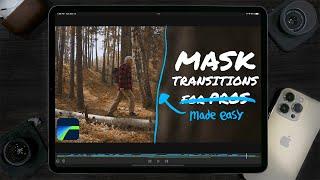 Mask Transitions Made Easy - LumaFusion Tutorial