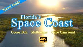 Traveling Floridas Space Coast - Cocoa Bch Melbourne Cape Canaveral