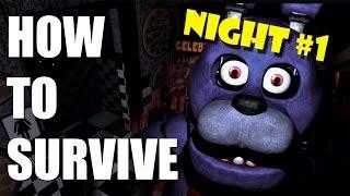 How To Survive And Beat Five Nights At Freddys Night One  PC GUIDE