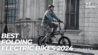 Best Folding Electric Bikes 2024  Best Folding E-Bike 2024
