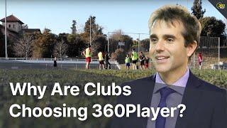 Why Clubs From All Over The World Are Choosing 360Player