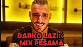 Darko Lazić -mix pesamanajveći hitovi 