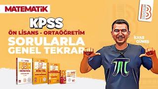 KPSS Matematik - Ön Lisans - Ortaöğretim Sorularla Genel Tekrar - İlyas GÜNEŞ - 2025