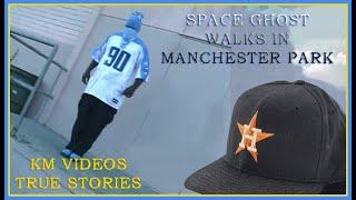 Big Space Ghost  Story in 92 at Manchester Park Ep. 65