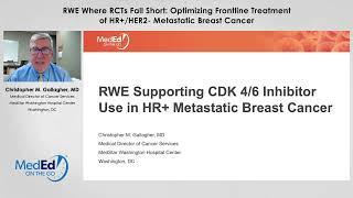 RWE Supporting CDK46 Inhibitor Use in HR+ Metastatic Breast Cancer