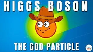 Higgs Boson The God Particle and Higgs Field Explained in Simple Words