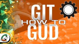 Making Success a Habit - How to Git Gud Technical