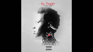 05 El Thazy - 10 27 feat. 2 Head  e Babalaze prod. by Drifa