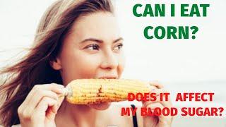 Should People with Diabetes Eat Corn?