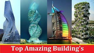 Top Most Beautiful Buildings In The World  Top 10  Unique Buildings  Architectural Buildings