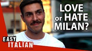 Living in Milan 25 Things Italians Love and Hate  Easy Italian 127