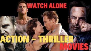 Watch Alone The Ultimate Top 5 Action-Thriller Movies 