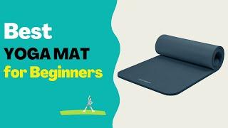 Best Yoga Mat For Beginners