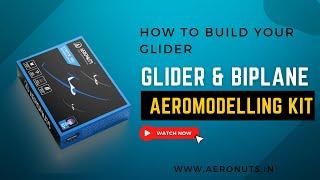 Glider Kit unboxing  Aeromodelling beginner kit  DIY educational KIT  How to build a glider