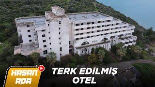 TERK EDİLMİŞ OTELE GİRDİM - BU OTELE NE OLDU?