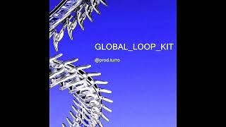 FREE LOOP KIT GLOBAL KEN CARSON YEAT PLAYBOI CARTI HYPERPOP KANKAN LOOPS