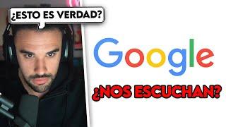 ¿Google Nos Escucha? - IlloJuan