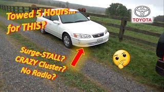 Towed 5 Hours...for THIS? Surge-Stall-CRAZYCluster-No Radio? 2000 Toyota Camry