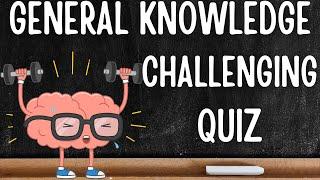 Are you good at quizzes? Then challenge yourself against these 30 general knowledge quiz questions.