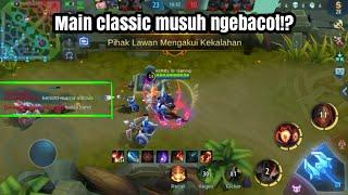 Classic musuh ngebacot?.