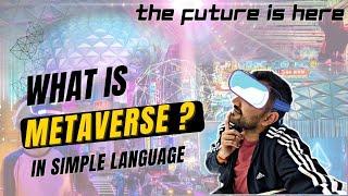What is Metaverse? How will it change our future? Metaverse explained in Hindi  Basics of Metaverse