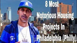 8 Most Notorious Housing Projects In Philadelphia Philly