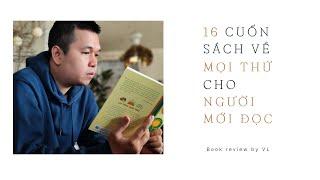 16 cuốn sách hay ở mọi khía cạnh cho người mới đọc sách I Đọc sách gì Vui Lên ơi #2