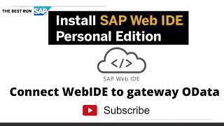 Installing SAPWebIDE Personal Edition  Connect It To A System