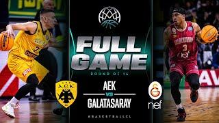 FULL GAME AEK v Galatasaray NEF  Basketball Champions League 202223