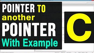 Pointer to Pointer in C Programming Language Video Tutorials for Beginners