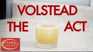 How To Make The Volstead Act Rye Whiskey Cocktail  Drinks Made Easy