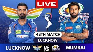 IPL Live LSG vs MI Match 48  IPL Live Scores & Commentary  Mumbai Vs Lucknow Live match today