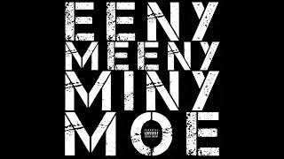 Eeny Meeny Miny Moe feat. Tr3 Dash & Case. Prod. by DJ Jean Maron