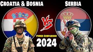 Croatia & Bosnia vs Serbia Military Power Comparison 2024  Who is More Powerful?