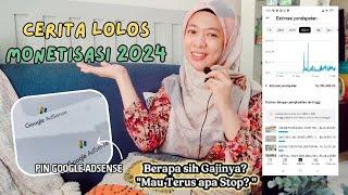 CERITA LOLOS MONETISASI 2024. GAJI PERTAMA YOUTUBE & CARA DAPAT UANG DARI YOUTUBE