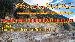 Suki Kinari Hydropower Project  Construction Activities  March 2021