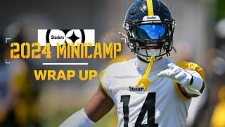 Sideline Report Wrapping up 2024 Minicamp  Pittsburgh Steelers