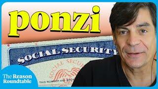 Social security is a Ponzi scheme