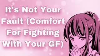 Its Not Your Fault Comfort For DepressionFighting With Your Girlfriend Cuddling To Sleep F4A