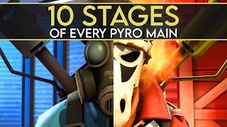 The 10 Stages of Every Pyro Main