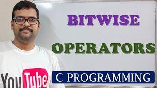 12 - BITWISE OPERATORS - C PROGRAMMING