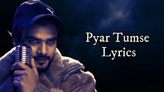 Kar Lo Tum kadar Hamari Lyrics Salman Ali  Pyar Tumse Salman Ali Lyrics