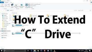How to extend C drive without any software & without formatting the PC?
