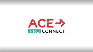 Welcome to ACE Pro Connect