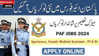 PAF New Jobs 2024 Online Apply FMA Sportsmen PF & DI and Education Instructor